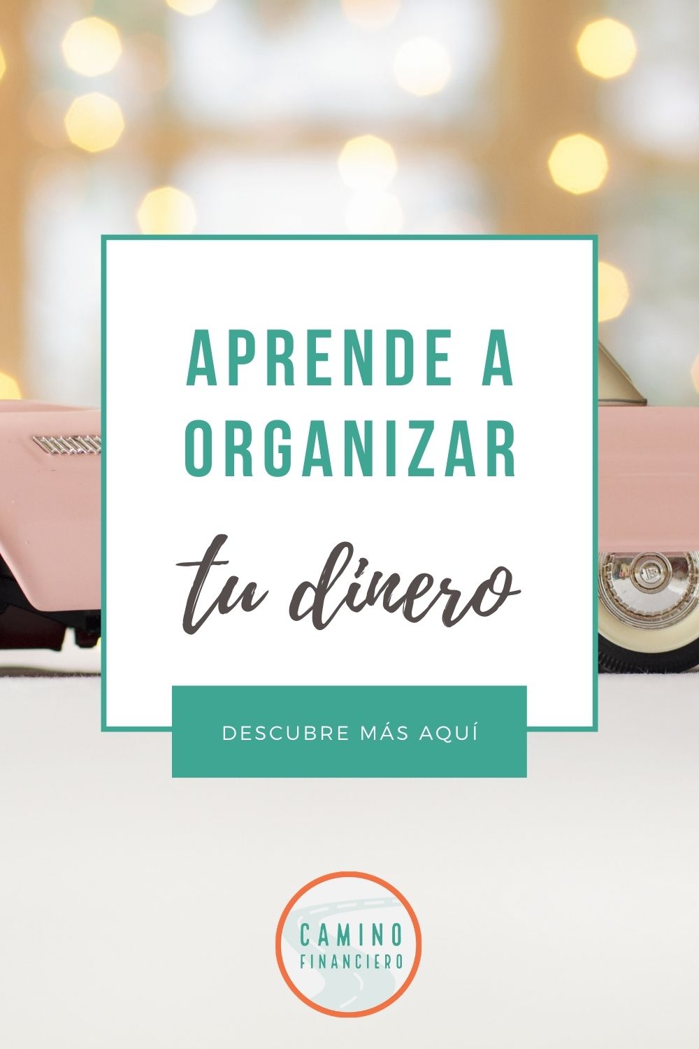 CÓMO ORGANIZAR TUS FINANZAS PERSONALES: Tips Para Administrar Tu Dinero ...